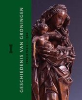 Geschiedenis van Groningen / Deel 1: Prehistorie, Middeleeuwen