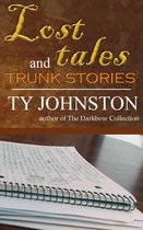 Omslag Lost Tales and Trunk Stories