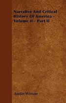 Narrative and Critical History of America - Volume VIII - Part I