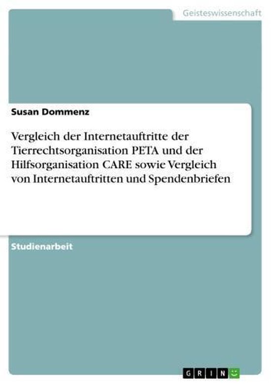 Foto: Vergleich der internetauftritte der tierrechtsorganisation peta und der hilfsorganisation care sowie vergleich von internetauftritten und spendenbriefen
