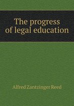 The progress of legal education