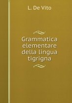 Grammatica elementare della lingua tigrigna