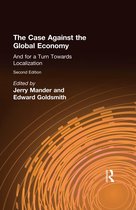 The Case Against the Global Economy