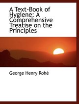 A Text-Book of Hygiene