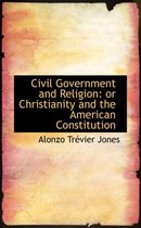 Civil Government and Religion