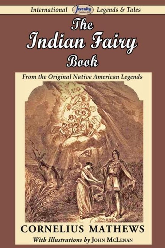 The Indian Fairy Book (from the Original Native American Leg ... - cover