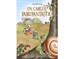 Llibres infantils i juvenils - Pluja de llibres +8 - Un cargol fabufantàstic