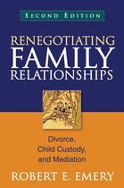 Renegotiating Family Relationships, Second Edition