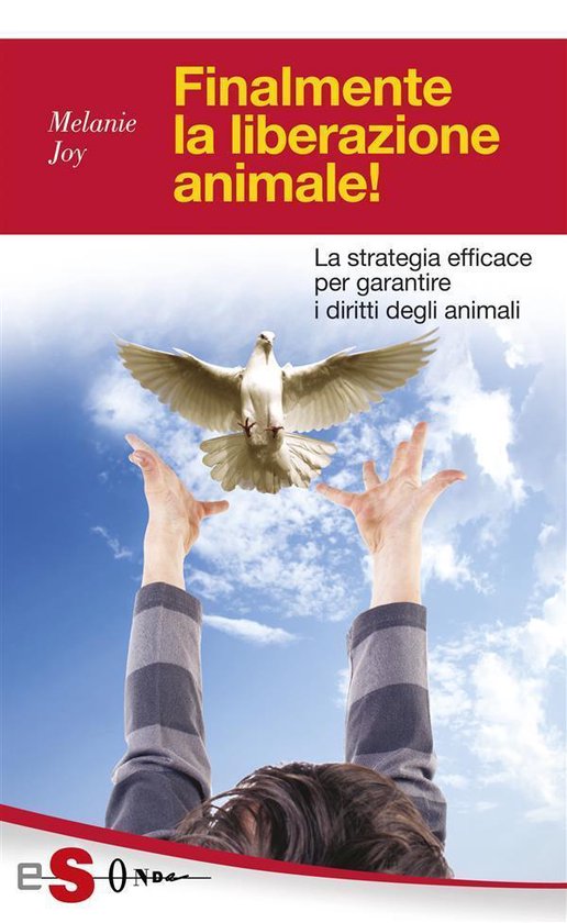 Finalmente la liberazione animale! - cover
