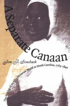 Published by the Omohundro Institute of Early American History and Culture and the University of North Carolina Press-A Separate Canaan