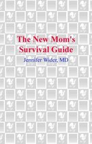 The New Mom's Survival Guide