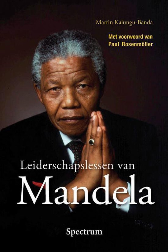 Leiderschapslessen van Mandela - Martin Kalungu-Banda | Northernlights300.org