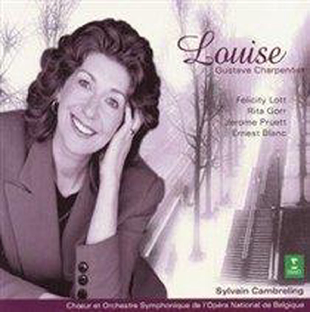 Charpentier: Louise / Cambreling, Lott, Gorr, Pruett, Blanc et al