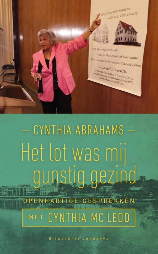 Het lot was mij gunstig gezind - Cynthia Abrahams | Highergroundnb.org