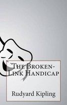 The Broken-Link Handicap