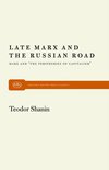 Monthly Review Press Classic Titles 26 - Late Marx and the Russian Road