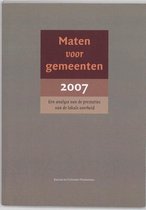 Maten Voor Gemeenten / 2007