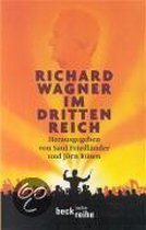 Richard Wagner im Dritten Reich