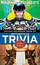 Bathroom Book of Motorcycle Trivia, Volume II