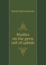 Studies on the germ cell of aphids