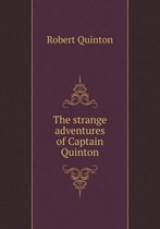 The strange adventures of Captain Quinton