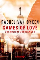 Die Games of Love-Reihe 2 - Games of Love - Unendliches Verlangen