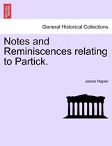 Notes and Reminiscences Relating to Partick.