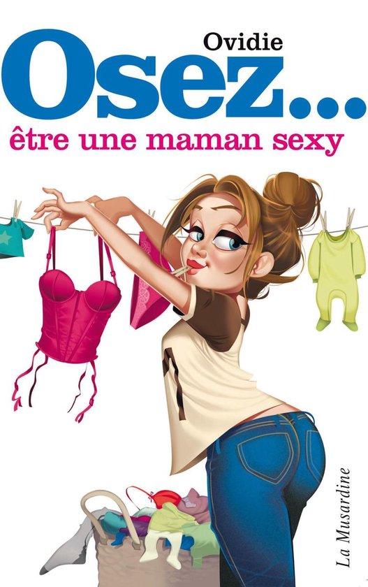 Osez - Osez être une maman sexy - cover