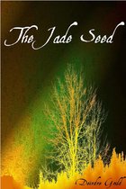 The Jade Seed