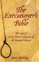 The Executioner's Bible