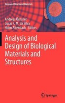 Analysis and Design of Biological Materials and Structures