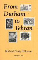 From Durham to Tehran