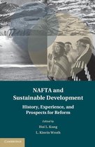 Treaty Implementation for Sustainable Development - NAFTA and Sustainable Development
