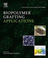 Advances in Polymers and Fibers - Biopolymer Grafting: Applications