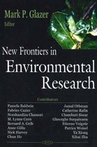 New Frontiers in Environmental Research