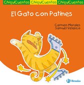 Castellano - A PARTIR DE 3 AÑOS - CUENTOS - ChiquiCuentos - El Gato con Patines