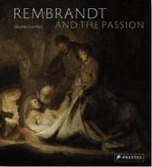Rembrandt and the Passion