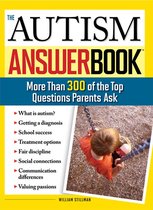 Special Needs Parenting Answer Book - The Autism Answer Book
