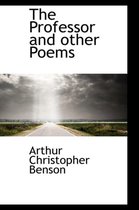 The Professor and Other Poems