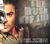 Vanvelzen - Rush Of Life (CD)