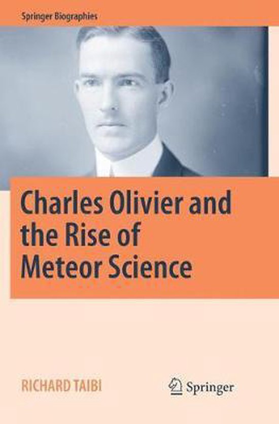 Springer Biographies- Charles Olivier and the Rise of Meteor ... - cover