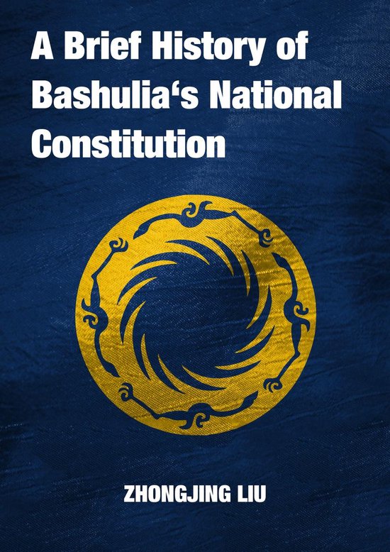 Translation - A Brief History of Bashulia’s National Const ... - cover