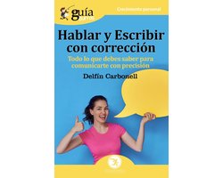 GuíaBurros 11 - GuíaBurros: Hablar y escribir con corrección