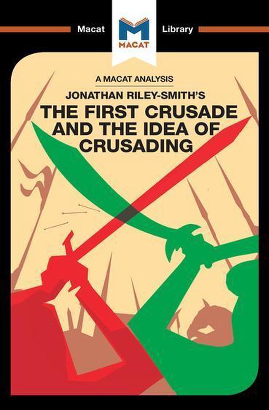The Macat Library - An Analysis of Jonathan Riley-Smith's Th ... - cover