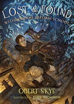 Witherwood Reform School 2 - Lost & Found