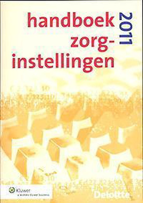 Cover van het boek 'Handboek zorginstellingen / 2011' van F.A.J. Kuijck