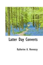 Latter Day Converts