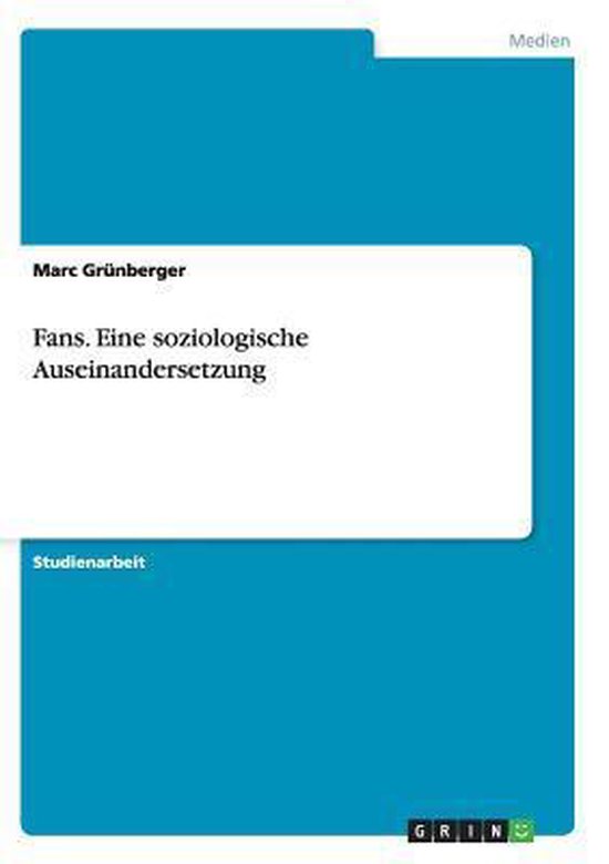 Fans. Eine soziologische Auseinandersetzung - cover