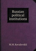Russian political institutions