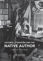 Colonial Literature and the Native Author